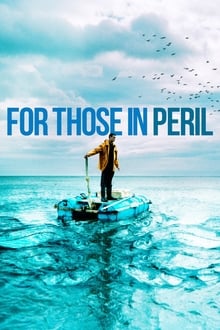 Poster do filme For Those in Peril