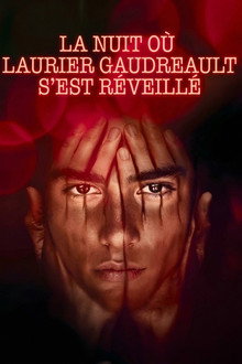 La nuit où Laurier Gaudreault s'est réveillé