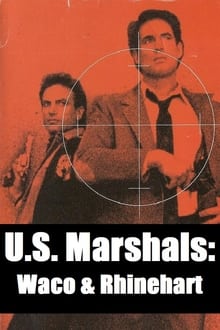 Poster do filme U.S. Marshals: Waco & Rhinehart