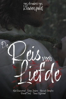 De Reis Voor Liefde