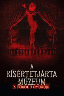 A kísértetjárta múzeum: A pokol 3 gyűrűje