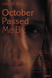 Poster do filme October Passed Me By