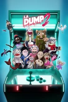 Poster do filme La Dump - Deuxième saison