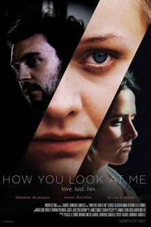 How You Look at Me movie poster