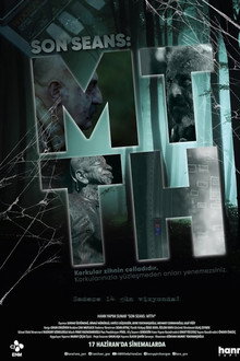 Son Seans: MTTH