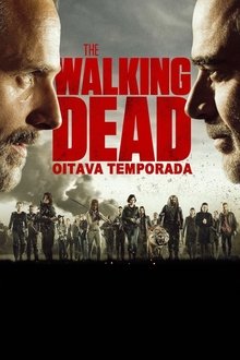 The Walking Dead 8ª Temporada (2017) Dublado HDTV | 720p – Torrent Download The Walking Dead 8ª Temporada (2017) Dublado HDTV | 720p – Torrent Download