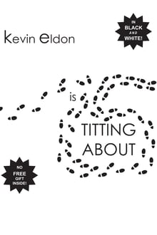 Poster do filme Kevin Eldon - is Titting About