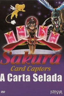 Poster do filme Sakura Card Captors: A Carta Selada