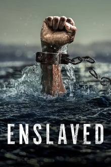 Enslaved tv show poster