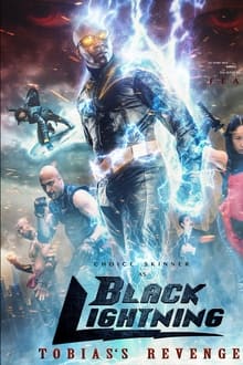 Black Lightning - Tobias's Revenge movie poster