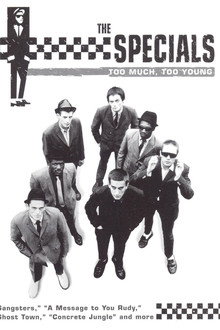 The Specials: Too Much, Too Young