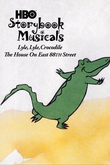 Poster do filme Lyle, Lyle Crocodile: The Musical - The House on East 88th Street