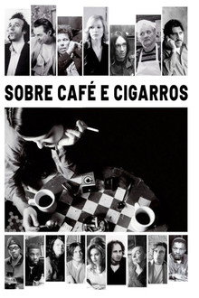 Sobre Café e Cigarros