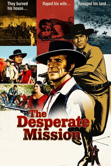 The Desperate Mission
