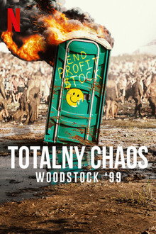 Totalny chaos: Woodstock '99