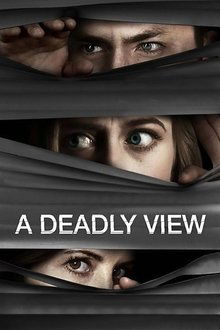 A Deadly View A Deadly View