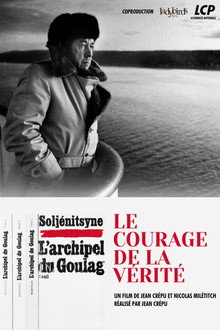 L'Archipel du goulag, le courage de la vérité