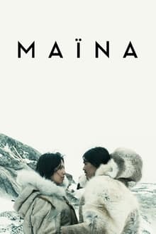 Poster do filme Maïna