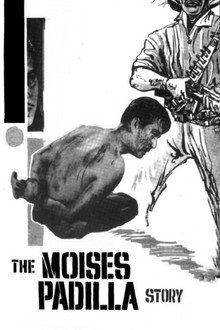 The Moises Padilla Story