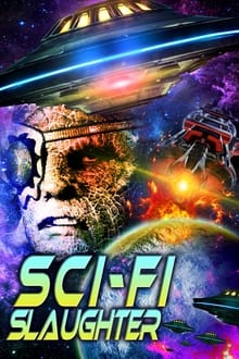 Poster do filme Sci-Fi Slaughter