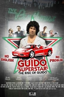 Poster do filme Guido Superstar: The Rise of Guido