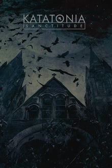 Poster do filme Katatonia: Sanctitude