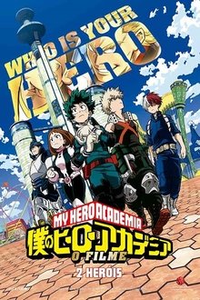 My Hero Academia: 2 Heróis – O Filme Torrent (BluRay) 720p e 1080p Dual Áudio / Dublado – Download My Hero Academia: 2 Heróis – O Filme Torrent (BluRay) 720p e 1080p Dual Áudio / Dublado – Download
