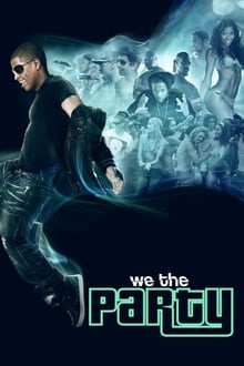 We the Party movie poster