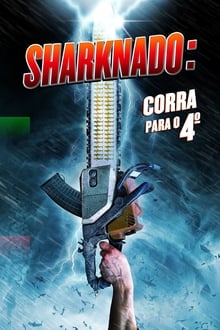 Poster do filme Sharknado: Corra para o 4º