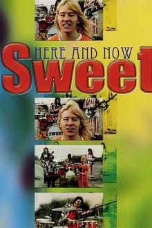 Poster do filme The sweet: here and now