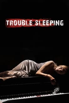 Trouble Sleeping movie poster