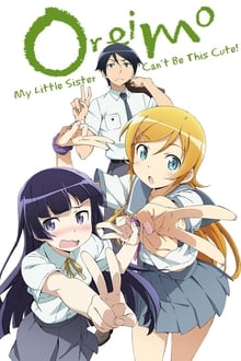 Poster da série Ore no Imouto ga Konna ni Kawaii Wake ga Nai