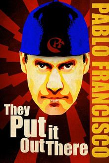 Pablo Francisco: They Put it Out There