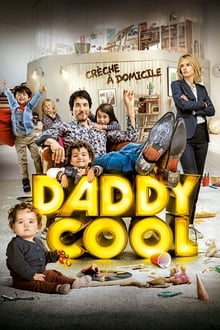 Poster do filme Daddy Cool: Ex em Domicílio