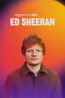 Poster do filme Amazon Music Live: Ed Sheeran