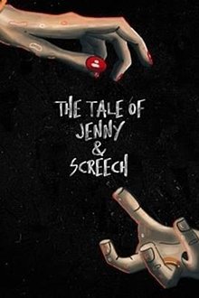 The Tale of Jenny & Screech
