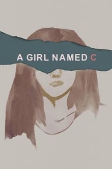 A Girl Named C movie poster