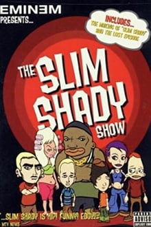 The Slim Shady Show tv show poster