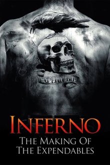 Inferno: The Making of 'The Expendables' movie poster