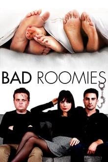 Poster do filme Bad Roomies