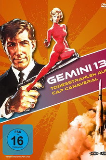 Gemini 13 – Todesstrahlen auf Kap Canaveral