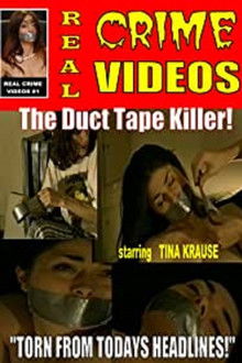 The Duct Tape Killer