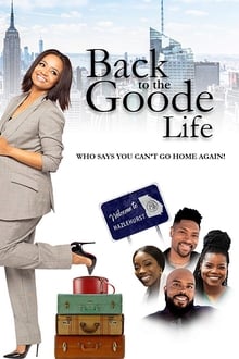 Poster do filme Back to the Goode Life