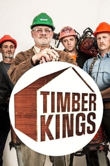 Timber Kings tv show poster