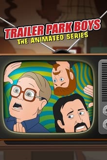 Assistir Trailer Park Boys: A Série Animada – Todas as Temporadas – Dublado / Legendado