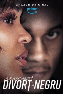 Tyler Perry: Divorţ în Negru