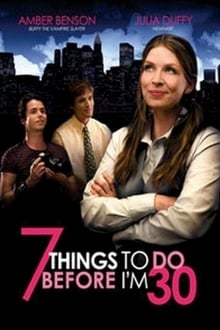 7 Things To Do Before I'm 30 movie poster