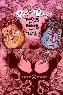 Patton Oswalt: Tragedy Plus Comedy Equals Time movie poster