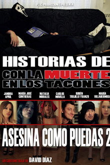 Historias de 'Con la muerte en los tacones': Asesina como puedas 2