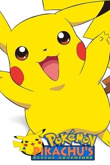 Poster do filme Pokémon: Pikachu's Rescue Adventure
